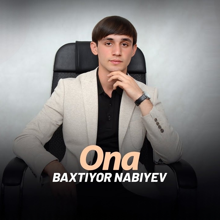 Baxtiyor Nabiyev - Ona