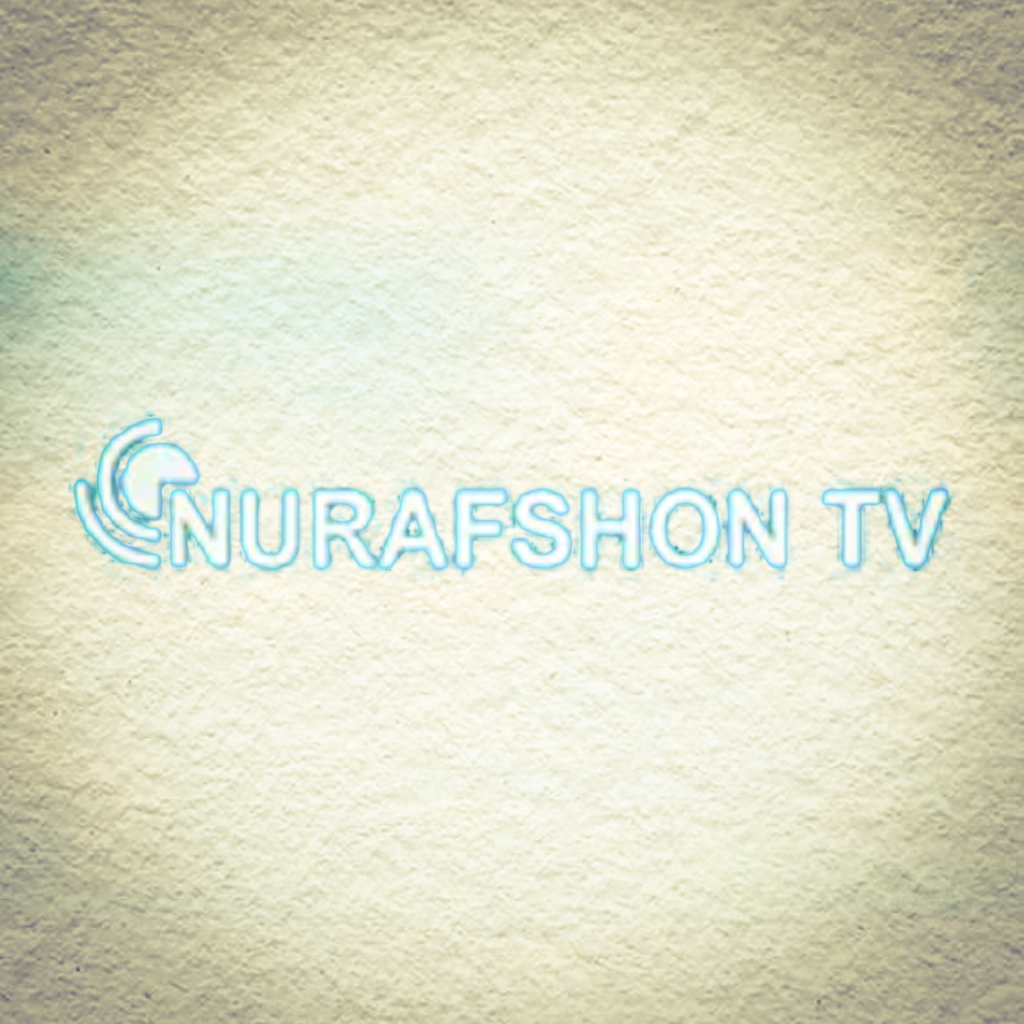 NURAFSHON TV