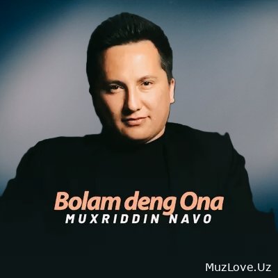 Muxriddin Navo - Bolam deng Ona