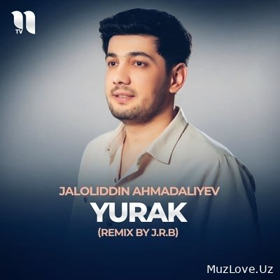 Jaloliddin Ahmadaliyev - Yurak (remix by J.R.B)