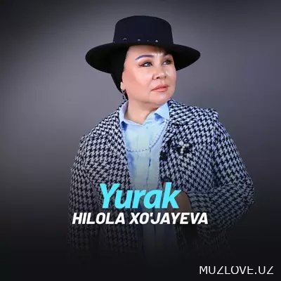 Hilola Xo'jayeva - Yurak