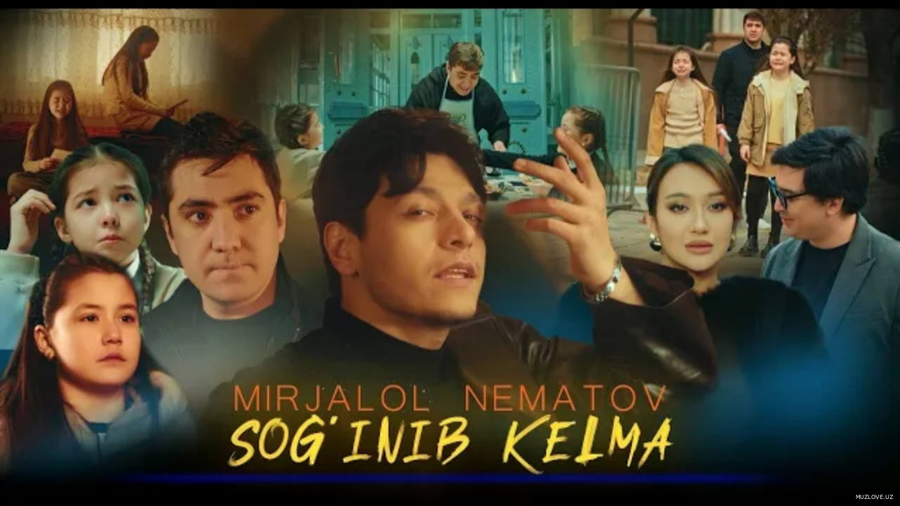 Mirjalol Nematov - Sog’inib kelma (Videoklip)