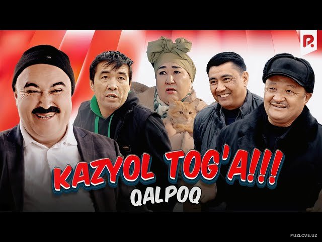 Qalpoq - Kazyol tog'a (hajviy ko'rsatuv)